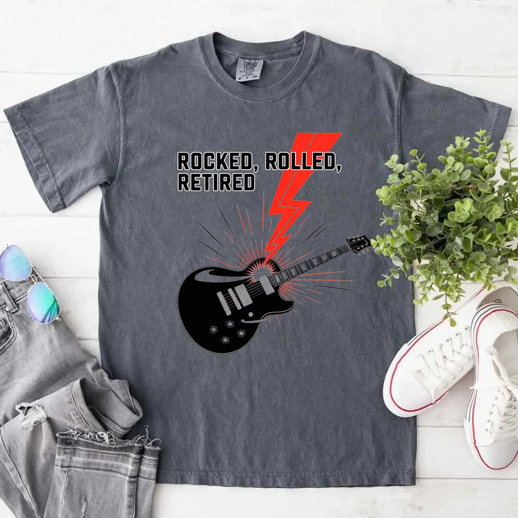 Rocked Rolled Retired T-Shirt â€?Funny Retirement Gift Shirt