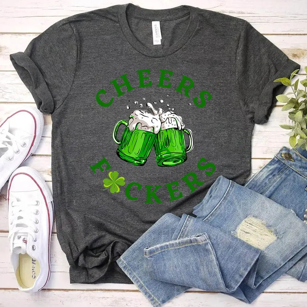 Cheers F*ckers, Drink Up B*tches Saint Paddy Couples T-Shirt