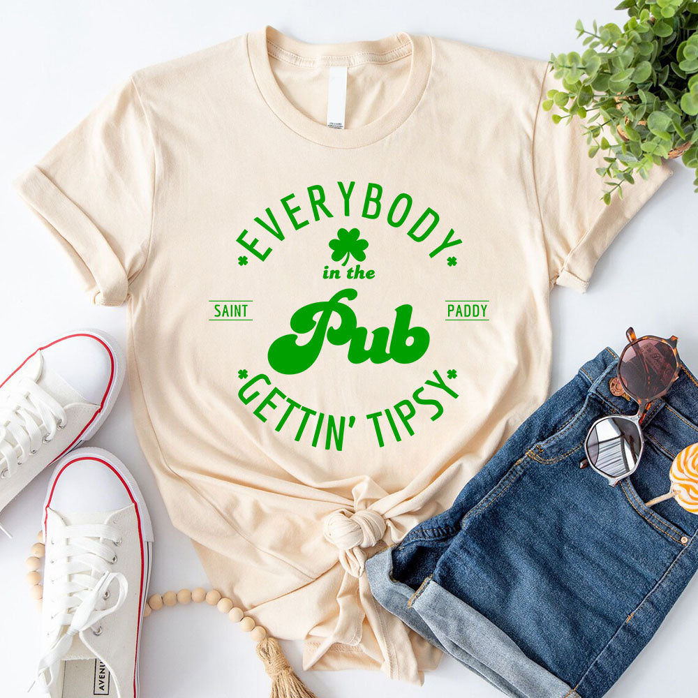 Funny Shirt â€?Everybody in the Pub Gettin' Tipsy Tee