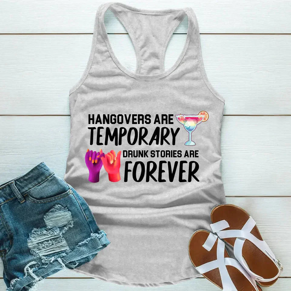 Best Friends Drunk Stories Are Forever Tank Top