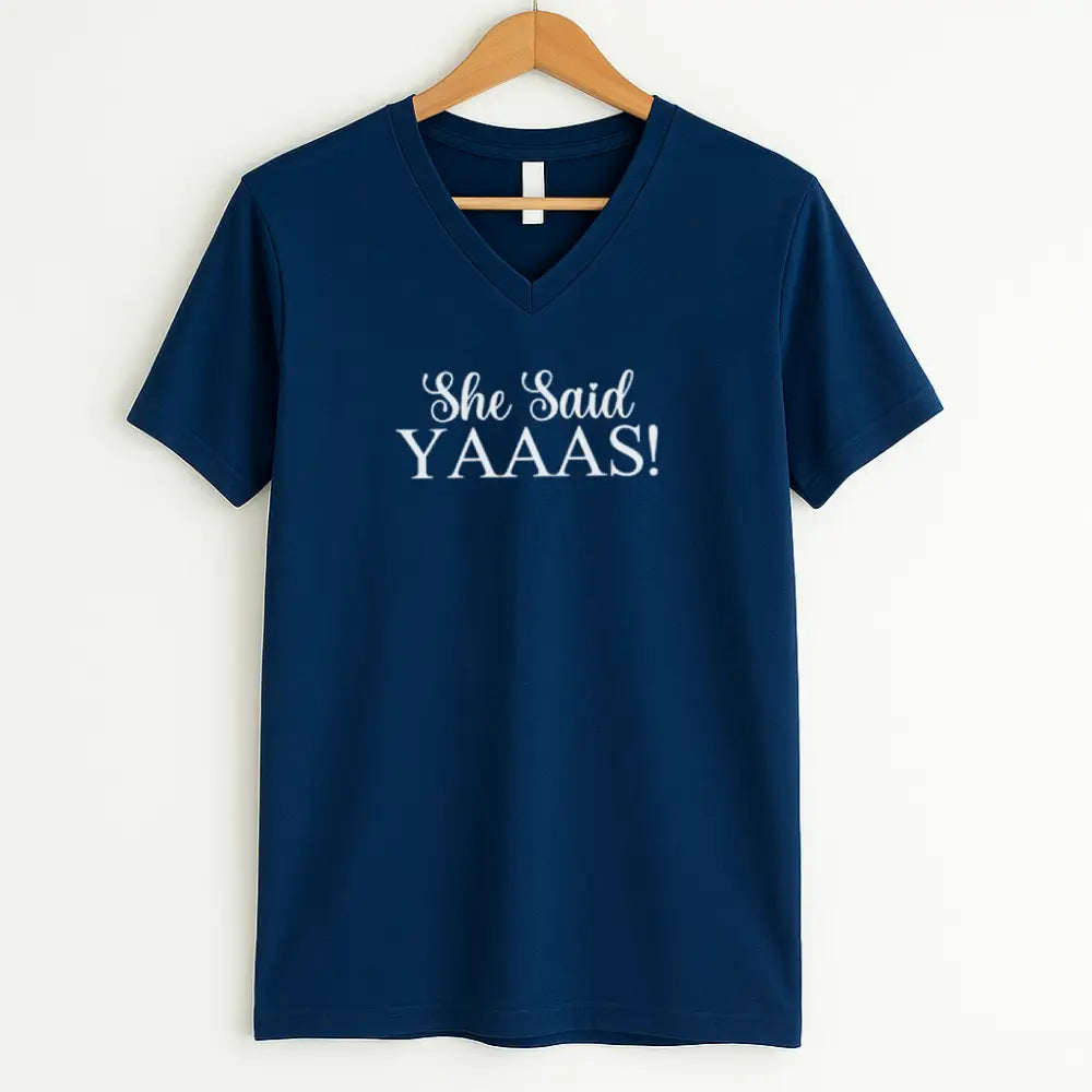 💍 I Said YAAAS Bachelorette Crew Party 🍾 Matching V-Neck T-Shirts