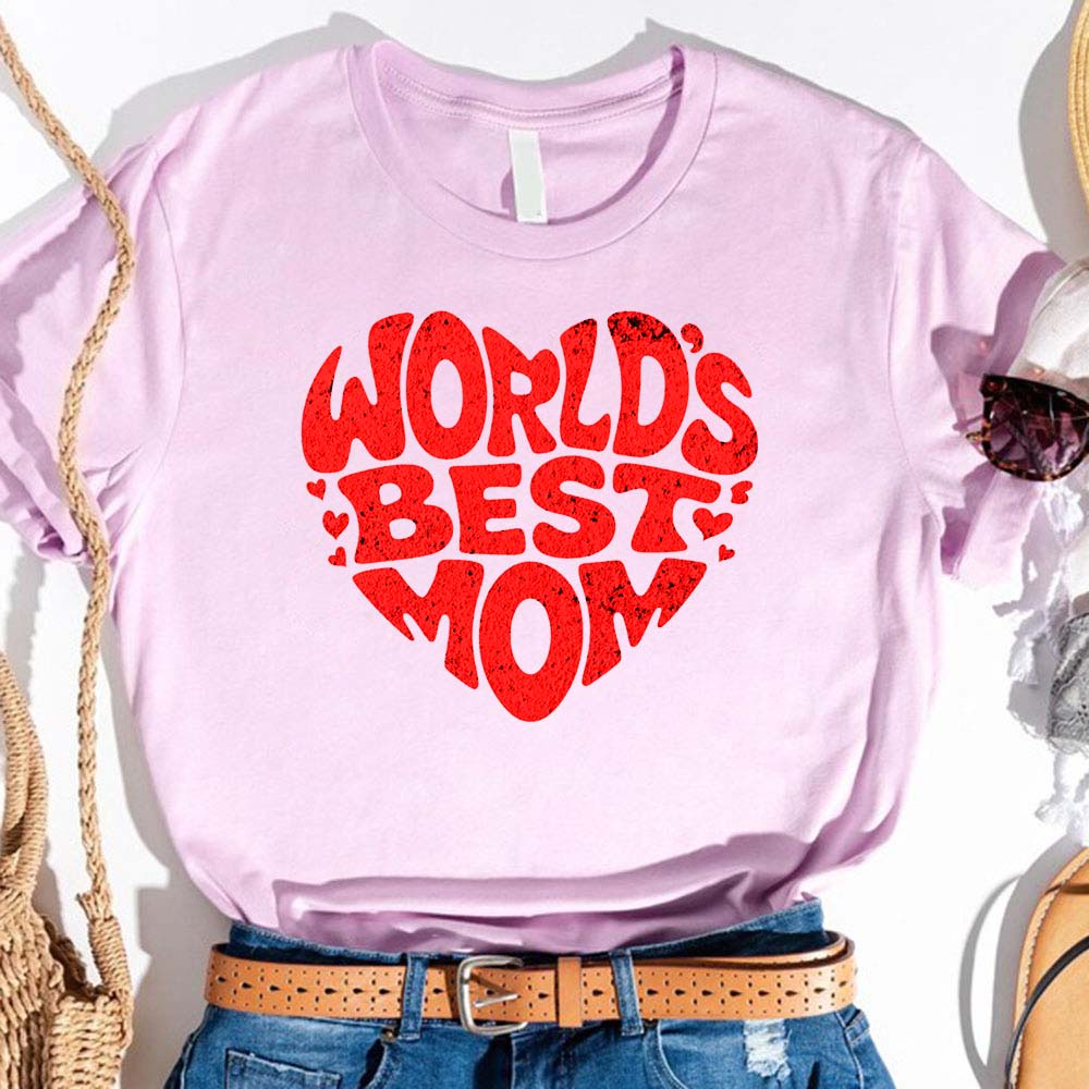 World's Best Mom T-Shirts â€?Cute, Funny & Stylish Designs for Super Moms