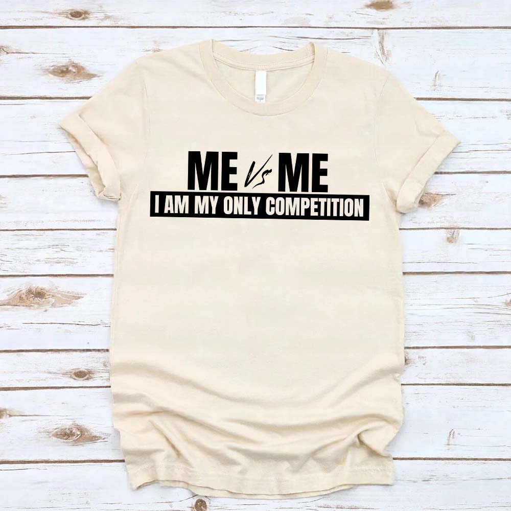 Me vs Me Unisex T-Shirt â€?Motivational Self-Discipline Tee