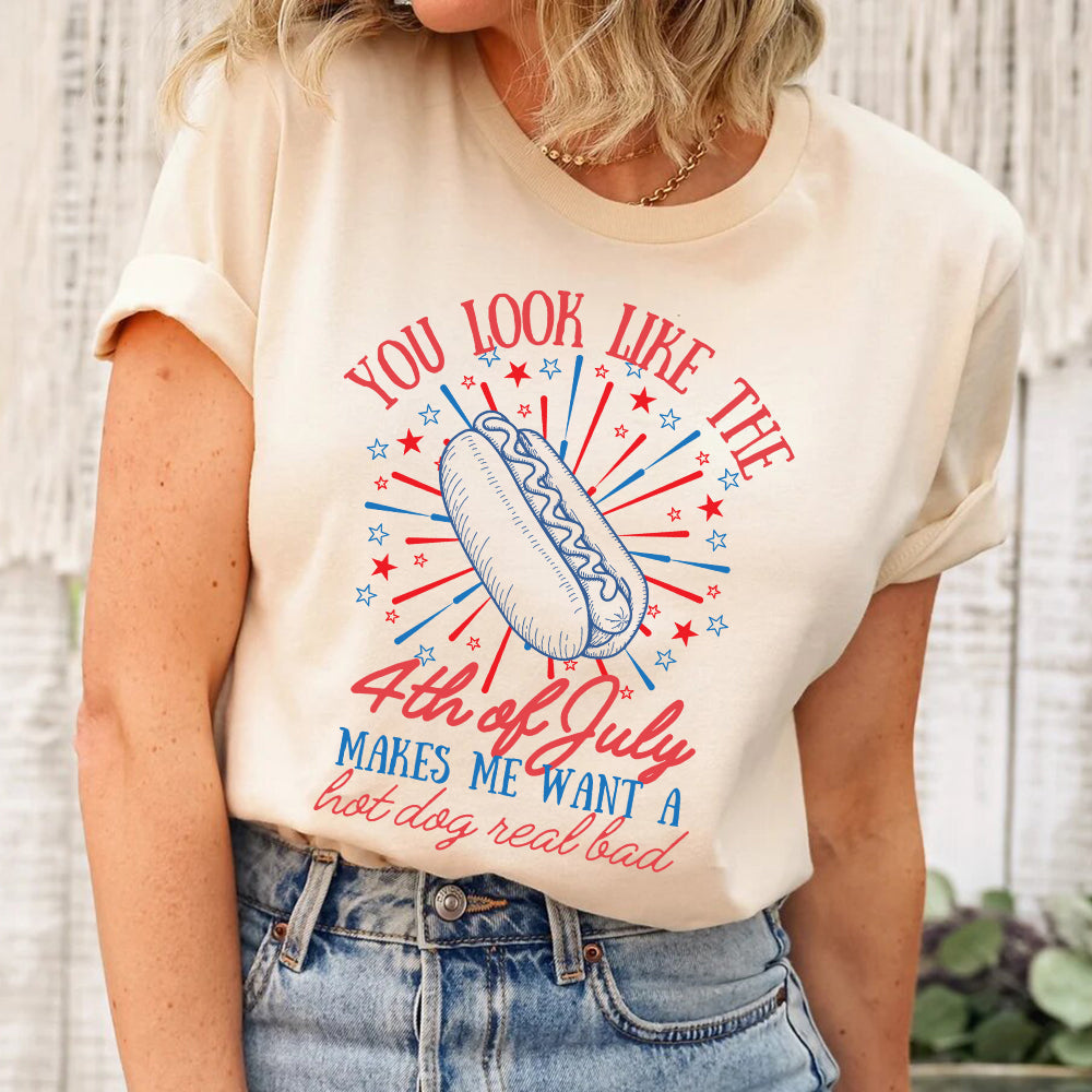 You Look Like the 4th of July Hot Dog Shirt â€?Funny Independence Day T-Shirt
