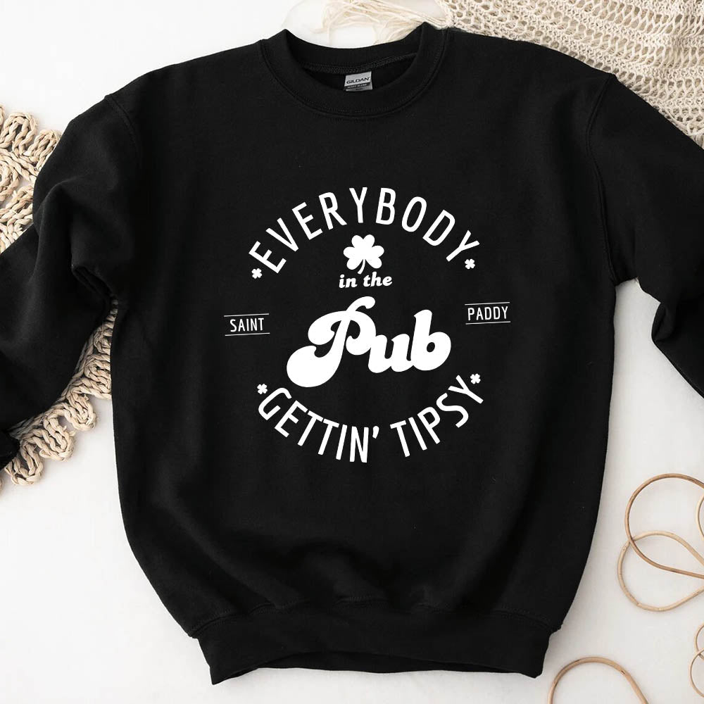 Funny Shirt â€?Everybody in the Pub Gettin' Tipsy Tee